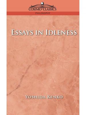 Cover of the book Essays in Idleness by Blanche Ebbutt