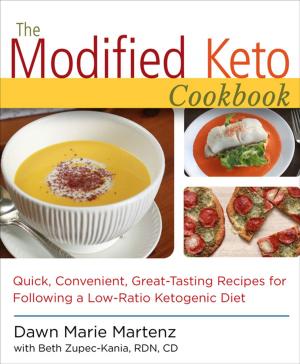Cover of the book The Modified Keto Cookbook by Wendee M. Wechsberg, PhD, Jennifer J. Kasten, PhD, Nancy D. Berkman, Amy E. Roussel