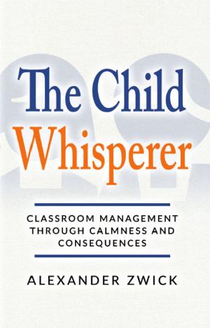 Cover of the book The Child Whisperer by Autry J. Pruitt