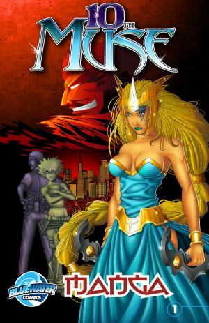 Cover of the book 10th Muse Manga by Chris Arrant, Michael L. Frizell, Andrew Yerrakadu, Pablo Martinena