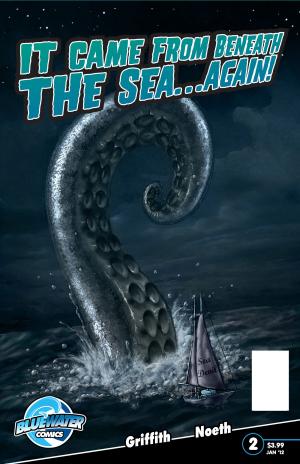 Cover of the book It Came From Beneath the Sea… Again! #2 by Nestor Canto, Mary Jo Pehl, Nestor Canto, Jailbait