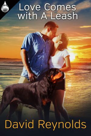 Cover of the book Love Comes With a Leash by Roscoe James