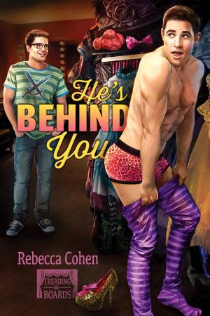 Cover of the book He's Behind You by Penny Hudson