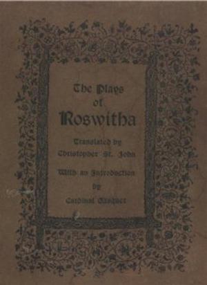 Cover of the book The Plays Of Roswitha by Jay Trevor