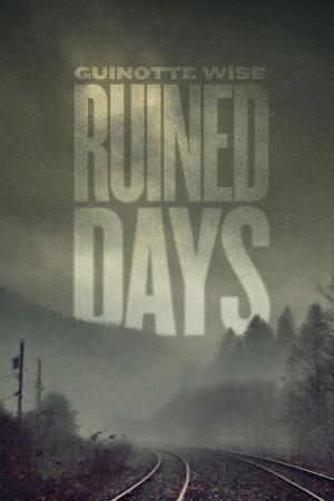 Cover of the book Ruined Days by W. Scott Mitchell
