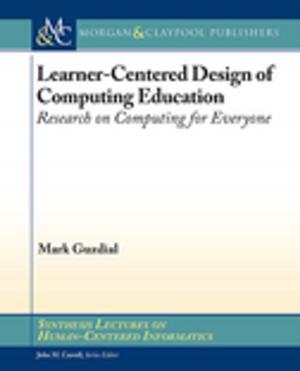 Cover of the book Learner-Centered Design of Computing Education by Paul Hockett