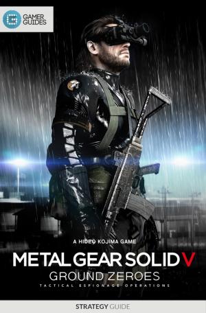Cover of the book Metal Gear Solid V: Ground Zeroes by GamerGuides.com