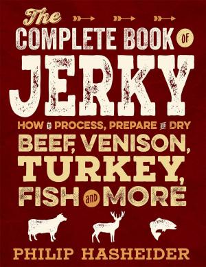 Cover of the book The Complete Book of Jerky by Neta Lohnes Frazier