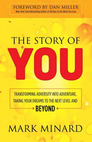 Cover of the book The Story of You by Cory Bergeron