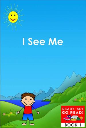 Cover of the book I See Me by Michaelene Conner