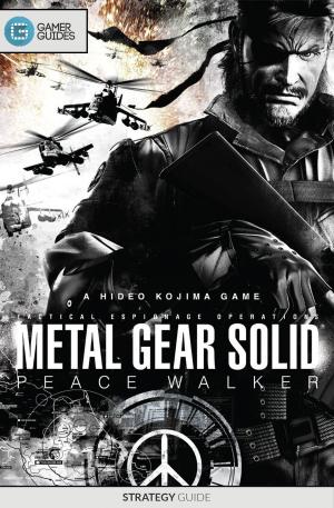 Cover of the book Metal Gear Solid: Peace Walker - Strategy Guide by GamerGuides.com