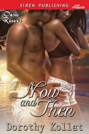 Cover of the book Now and Then by Melody Snow Monroe