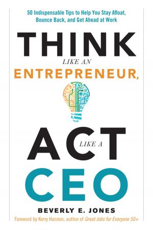 Book cover of Think Like an Entrepreneur, Act Like a CEO