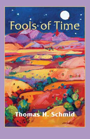 Cover of the book Fools of Time by Robert Davant, Mickey Herskowitz