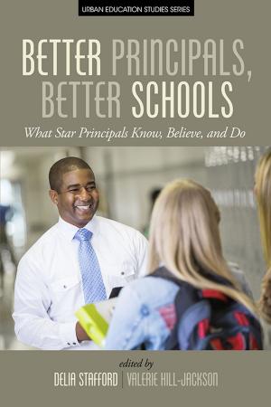 Cover of the book Better Principals, Better Schools by Barbara B. Seels, Rita C. Richey