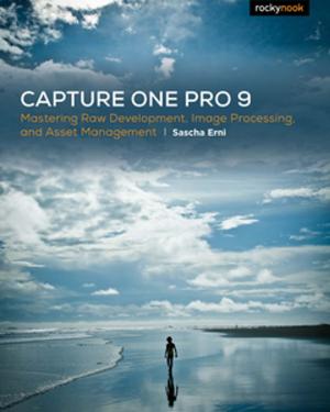 Cover of the book Capture One Pro 9 by James Johnson