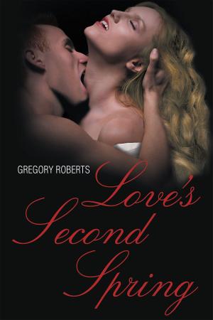 Cover of the book Love's Second Spring by Charlie Higgins