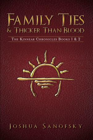 Cover of the book Family Ties & Thicker Than Blood by Kyle Watson