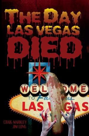 Cover of the book The Day Las Vegas Dies by Larry Cowsert