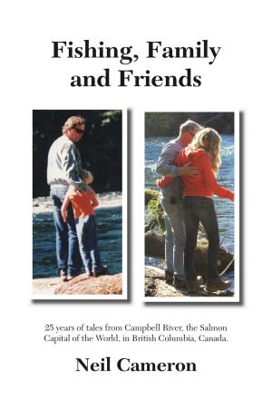 Cover of the book Fishing, Family and Friends by Bente Hansen