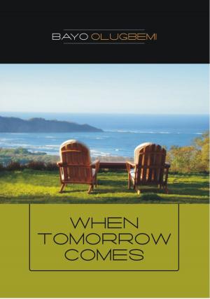 Cover of the book When Tomorrow Comes by Anna Melgaard, Alice Ard, Ellen Fredericks, Mandy Melgaard