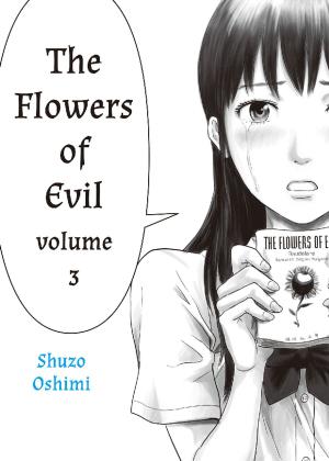Cover of the book The Flowers of Evil by Kanae Hazuki