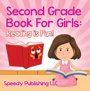 Cover of Second Grade Book For Girls: Reading is Fun!