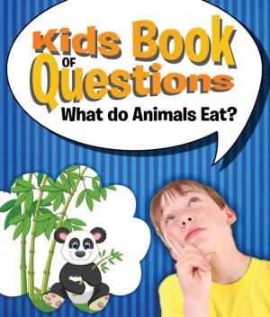 Cover of the book Kids Book of Questions: What do Animals Eat? by Ismael Rogério Chedid (textos), Adan Lucius Marini (ilustrações), Daiane Basso (revisão)