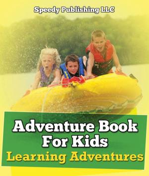 Cover of Adventure Book For Kids: Learning Adventures