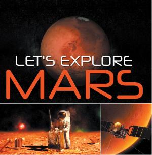 bigCover of the book Let's Explore Mars (Solar System) by 