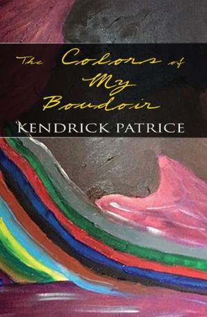 Cover of the book The Colors of My Boudoir by Rozetta M. Turner