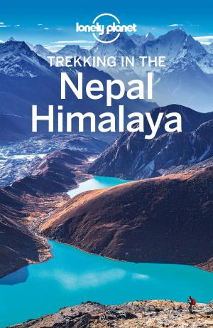 Book cover of Lonely Planet Trekking in the Nepal Himalaya