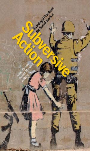 Cover of the book Subversive Action by Bruce Muirhead, Ronald N. Harpelle