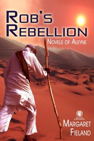 Cover of the book Rob's Rebellion by Nia Shaw