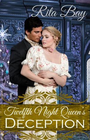Cover of the book Twelfth Night Queen's Deception by Veronica Helen Hart