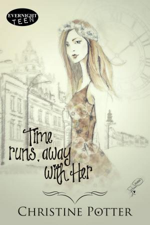 Cover of the book Time Runs Away With Her by Charity West
