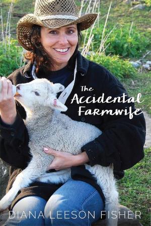 Cover of the book The Accidental Farmwife by L.M. Blanchard