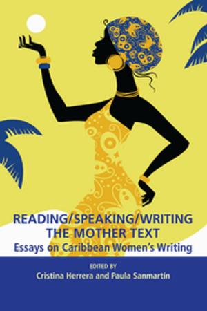 Cover of the book Reading/Speaking/Writing the Mother Text by Marilyn Gear Pilling