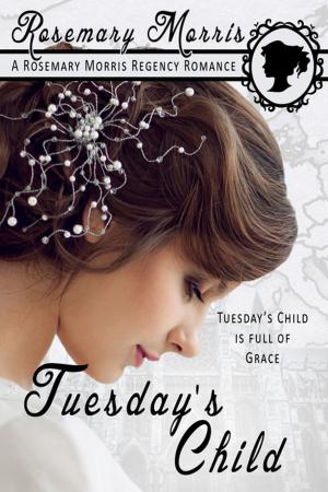 Cover of the book Tuesday's Child by Rosemary Morris