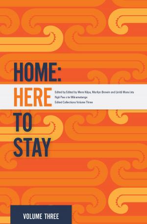 Cover of the book Home: Here to Stay by Lauren Keenan, Darryn Joseph, Tangai Waranga, Shirley Simmonds