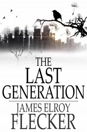 Cover of the book The Last Generation by Charles King