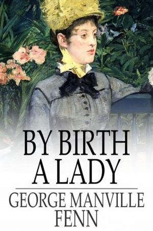 Cover of the book By Birth a Lady by Nathaniel Hawthorne