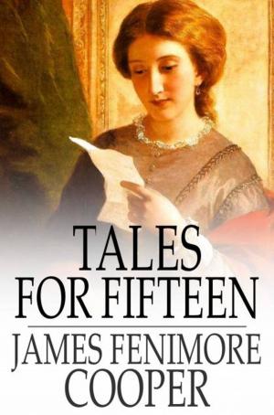 Cover of the book Tales for Fifteen by John W. Campbell