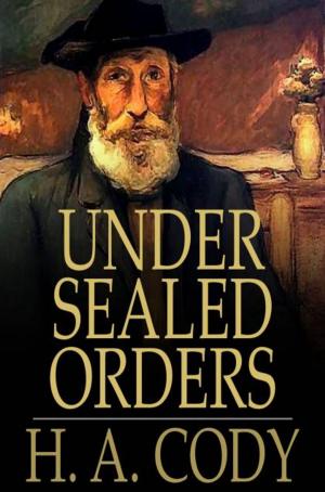 Cover of the book Under Sealed Orders by Honore de Balzac
