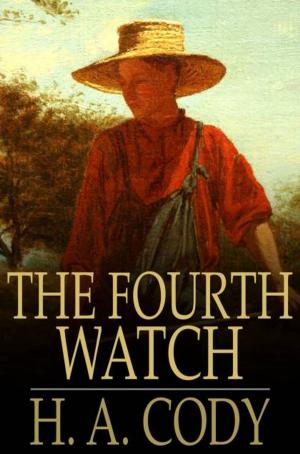 Cover of the book The Fourth Watch by E. W. Hornung