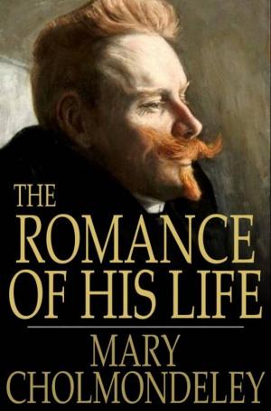 Cover of the book The Romance of His Life by George Gissing
