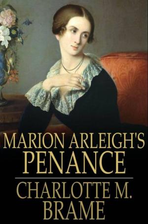 Cover of the book Marion Arleigh's Penance by Bret Harte