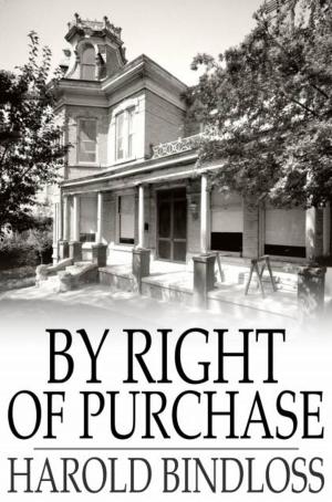 Cover of the book By Right of Purchase by Roy Rolfe Gilson
