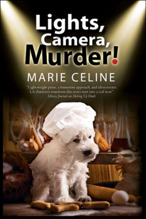 Cover of the book Lights, Camera, Murder! by Mary Miley