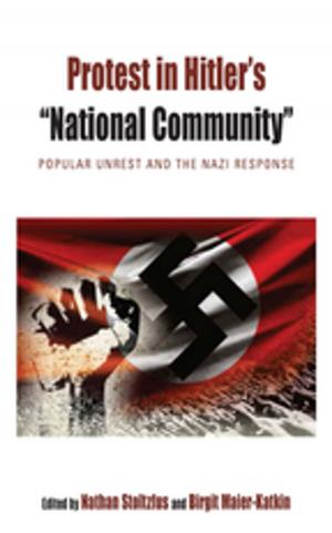 Cover of the book Protest in Hitler's “National Community” by Ewa Mazierska
